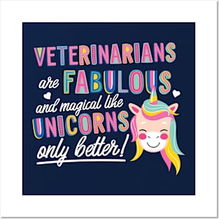 Veterinarians are like Unicorns Gift Idea Posters and Art